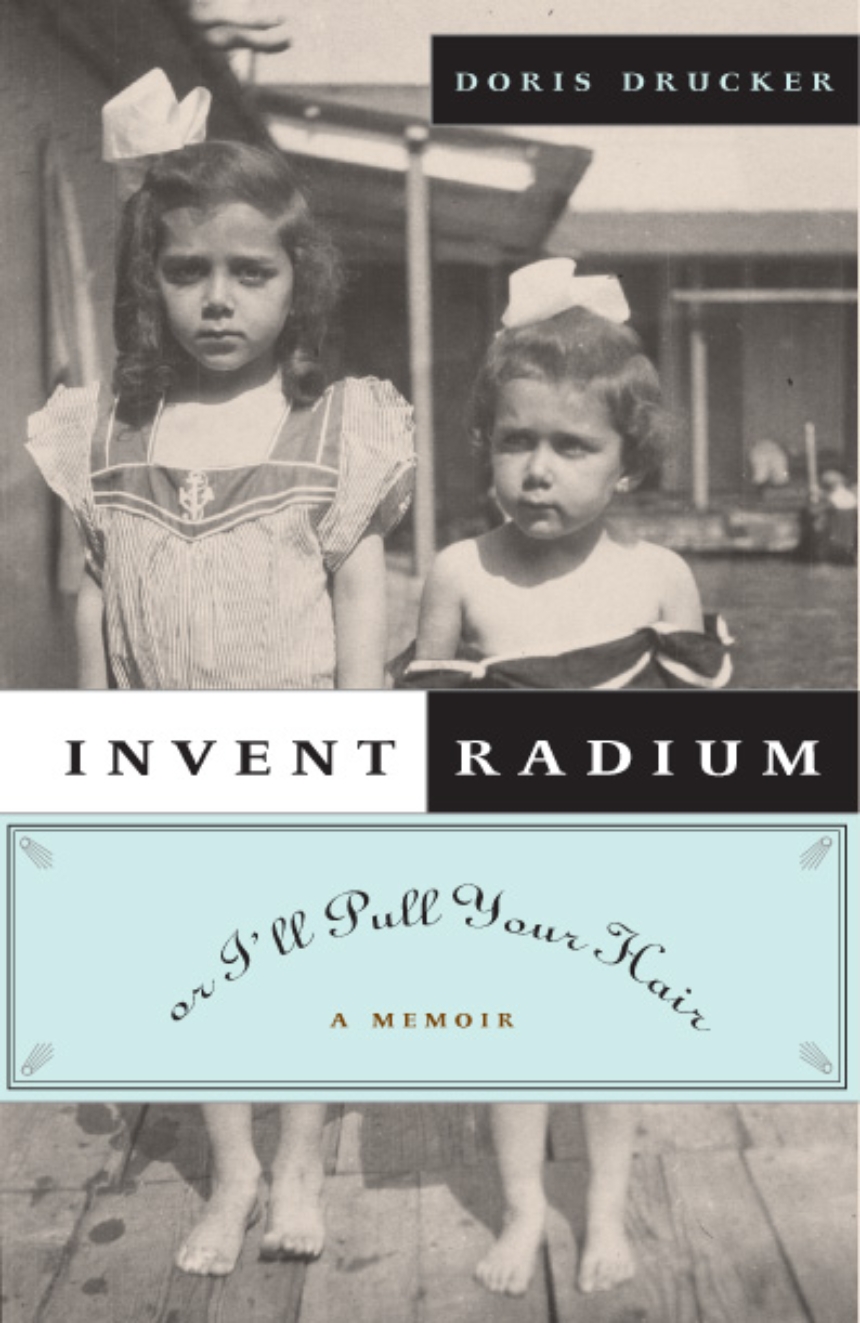 Invent Radium or I’ll Pull Your Hair