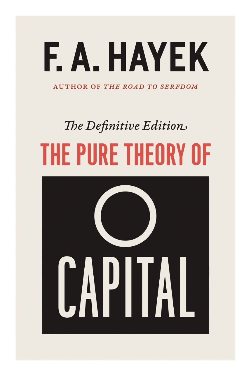 The Pure Theory of Capital
