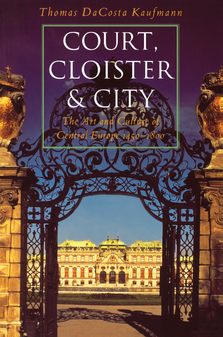 Court, Cloister, and City