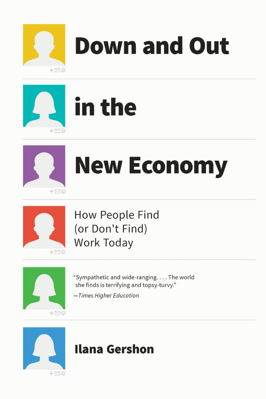 Down and Out in the New Economy