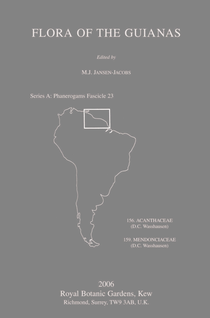 Flora of the Guianas. Series A: Phanerogams Fascicle 23