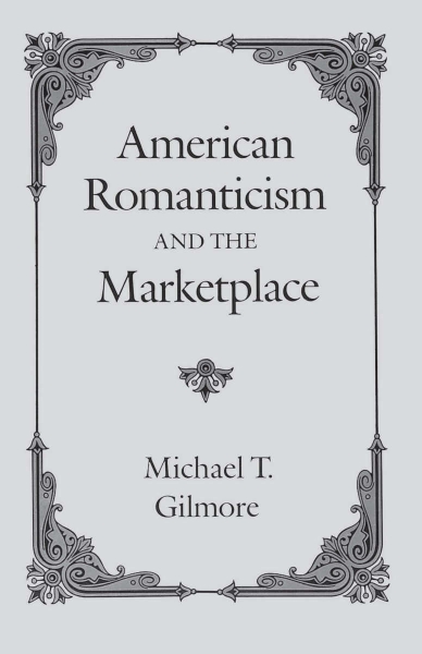 American Romanticism and the Marketplace