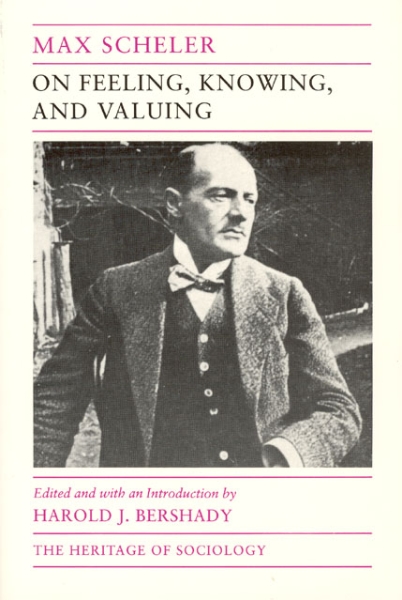 On Feeling, Knowing, and Valuing: Selected Writings