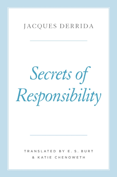 Secrets of Responsibility
