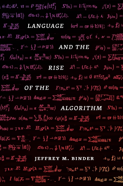 Language and the Rise of the Algorithm