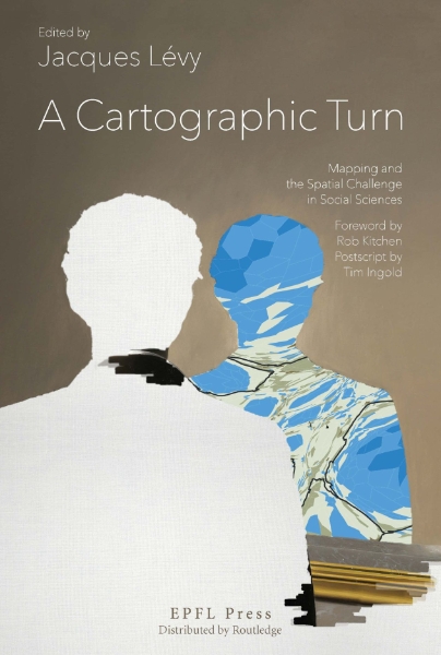 A Cartographic Turn: Mapping and the Spatial Challenge in Social Sciences