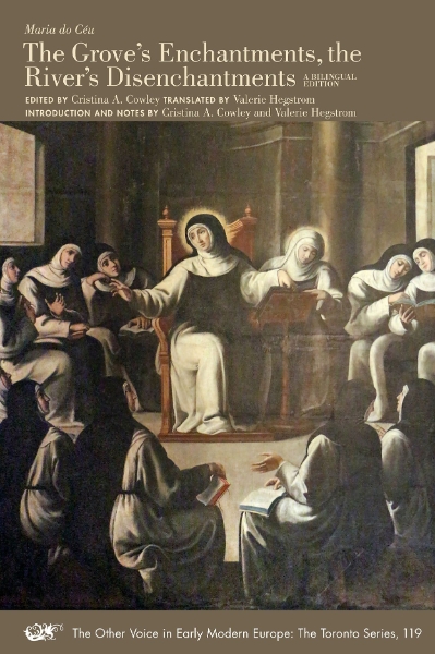 The Grove’s Enchantments, the River’s Disenchantments: A Bilingual Edition