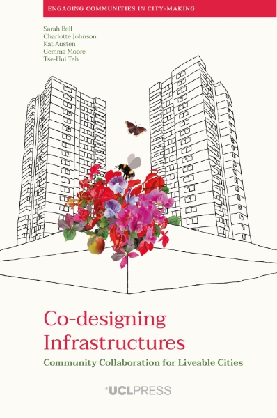 Co-designing Infrastructures: Community Collaboration for Liveable Cities