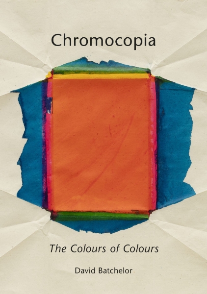 Chromocopia: The Colours of Colours