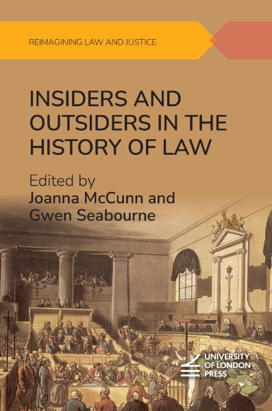 Insiders and Outsiders in the History of Law