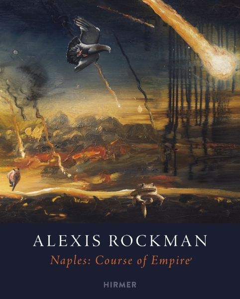 Alexis Rockman: Naples: Course of Empire