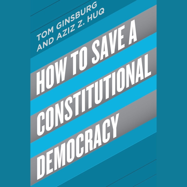 How to Save a Constitutional Democracy