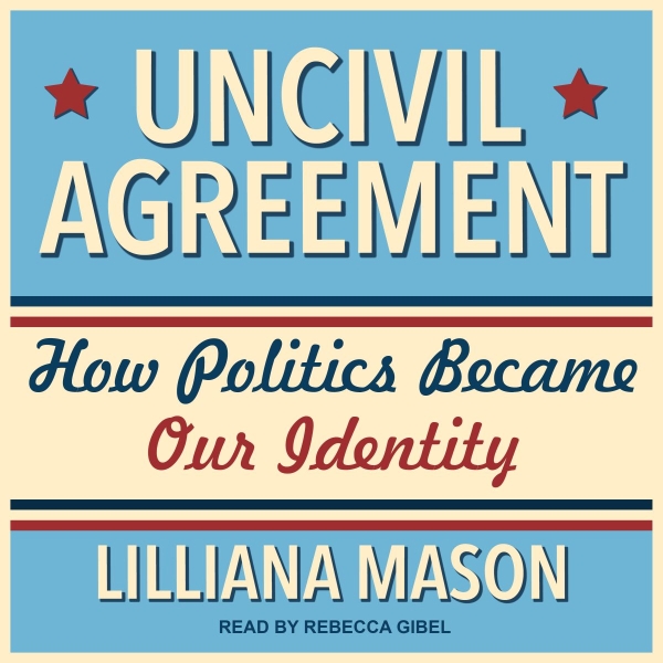 Uncivil Agreement